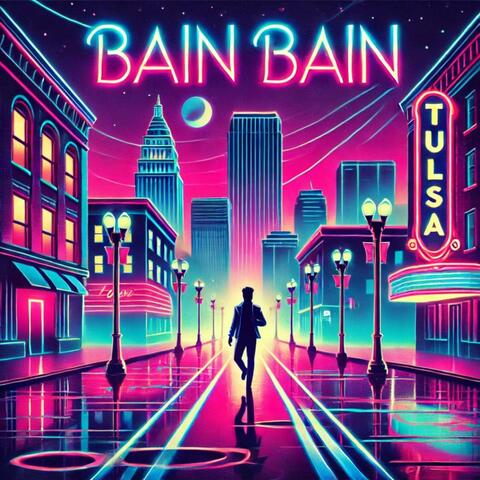 BAIN BAIN