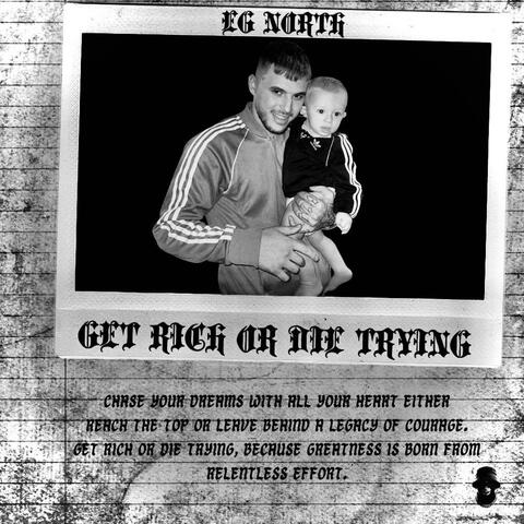 Get Rich Or Die Trying