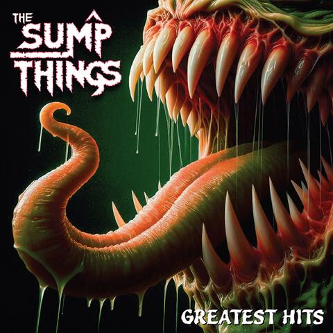 The Sumpthings (Greatest Hits)