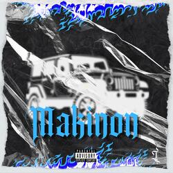 Makinon (feat. VandalBxby)