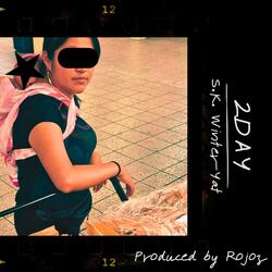 2Day (feat. Rojoz)