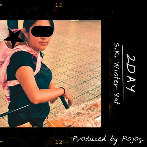 2Day (feat. Rojoz)