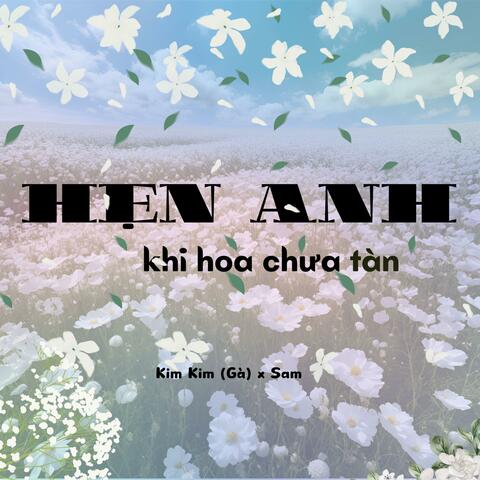 Hẹn Anh Khi Hoa Chưa Tàn (instrument)