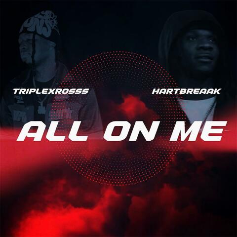 All On Me (feat. Hartbreaak)