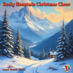 Rocky Mountain Christmas Cheer