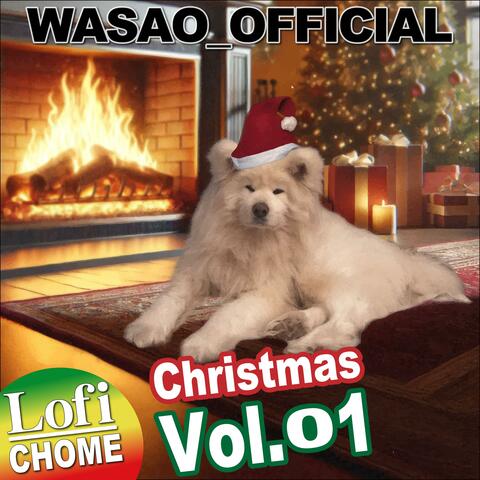 Lofi CHOME, Christmas, Vol. 01