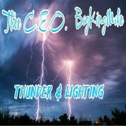 Thunder & Lighting (feat. BigKingMike)