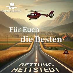 Für Euch die Besten - Rettung Hettstedt