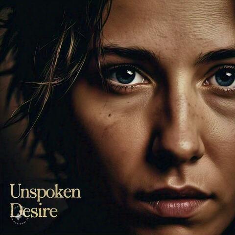 Unspoken Desire