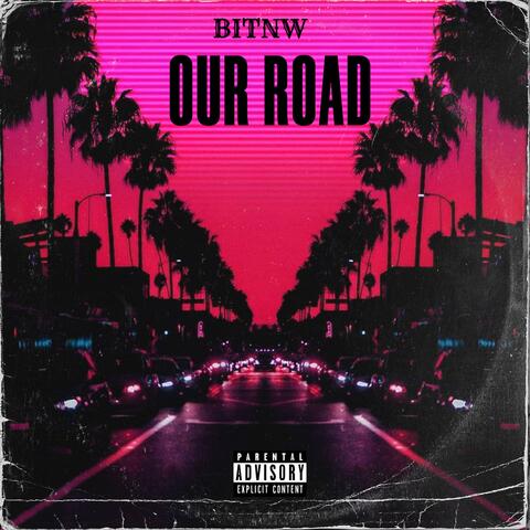 Our Road