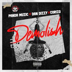 DEMOLISH (feat. corizo & dandizzy)