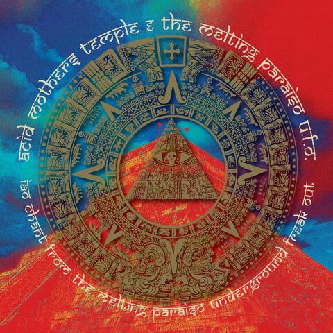 IAO Chant From The Melting Paraiso Underground Freak Out