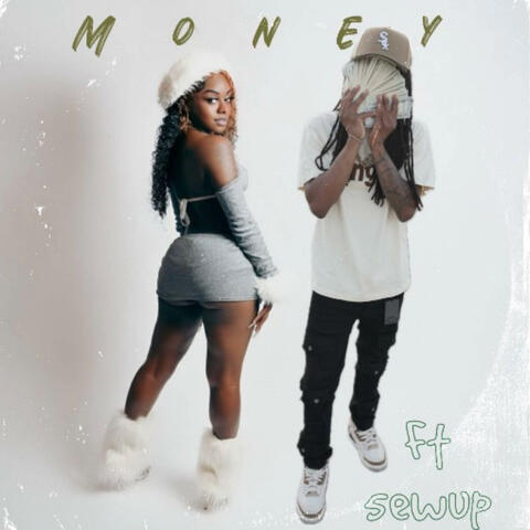 Money (feat. 5ewup)