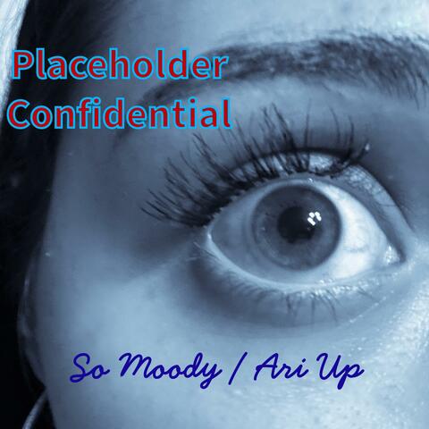 So Moody / Ari Up