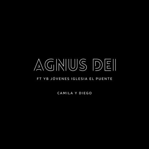Agnus Dei (feat. YB Jóvenes Iglesia el Puente)