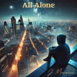 All Alone