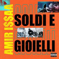 Soldi e gioielli (feat. G Romano)