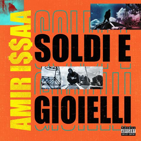 Soldi e gioielli (feat. G Romano)