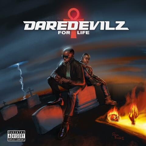 DAREDEVILZ FOR LIFE