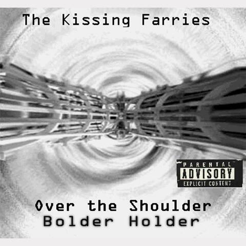 Over The Shoulder Bolder Holder