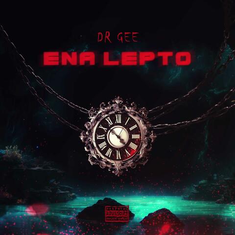 ENA LEPTO (feat. Dr.Gee)
