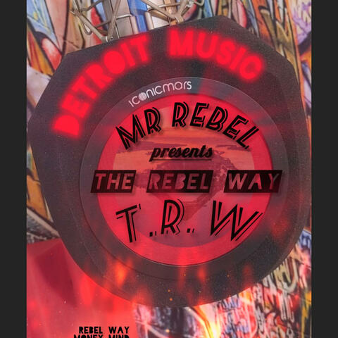 The Rebel Way