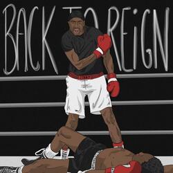 Back to Reign