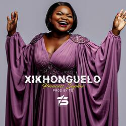 Xikhonguelo (feat. Princess Sophie)