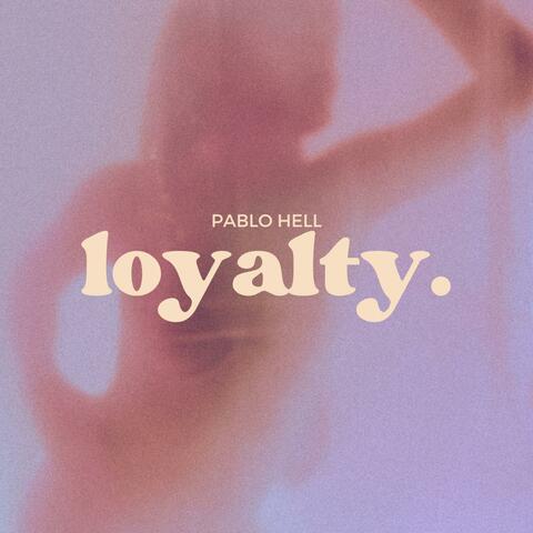 Loyalty