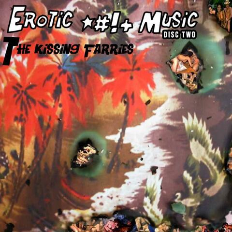 Erotic Fuck Music Disc Two