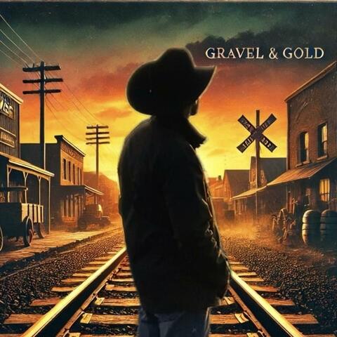Gravel & Gold