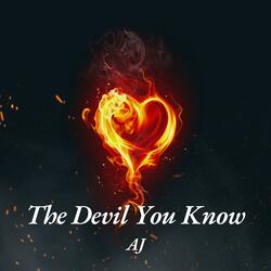 The Devil You Know