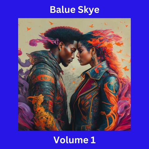 Balue Skye volume 1