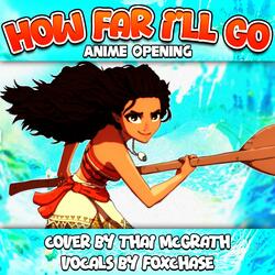 How Far I'll Go (feat. Foxchase) (Japanese Anime Version)