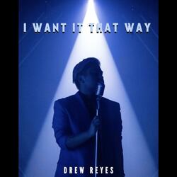 I Want It That Way