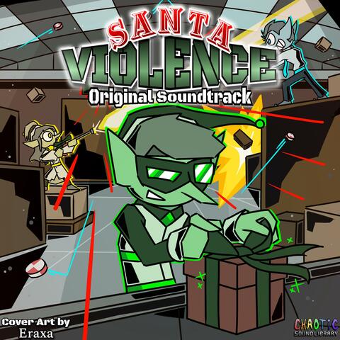 Santa Violence (Original Game Soundtrack)
