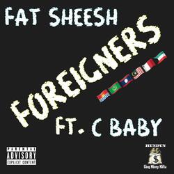Foreigners (feat. C-Baby)