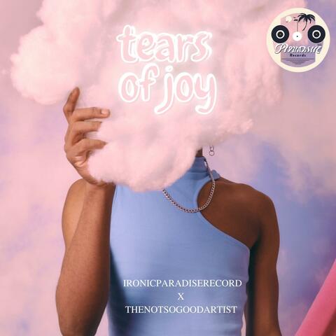 Tears Of Joy (feat. TheNotSoGoodArtist) [UNMASTERED]