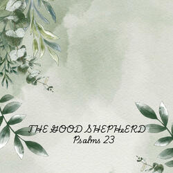 The Lord Is My Shepherd (Remastered)