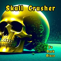 Skull Crusher