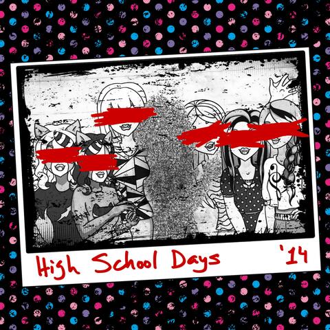High School Days