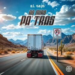 No Miro Pa'Tras
