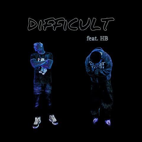 Difficult (feat. HB)