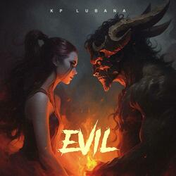 Evil (feat. Simran Sanghera)