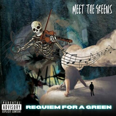 Reqiuiem For A Green
