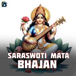 Saraswati Mata Bhajan