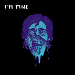I'm Fine