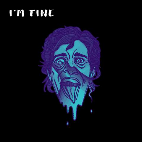 I'm Fine