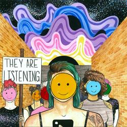 They Are Listening