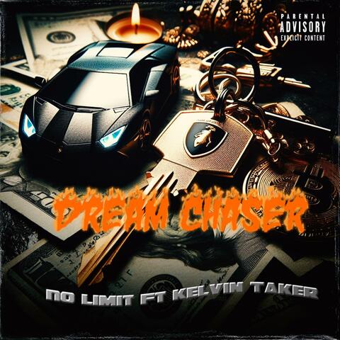 Dream chaser (feat. No limit) [Radio Edit]